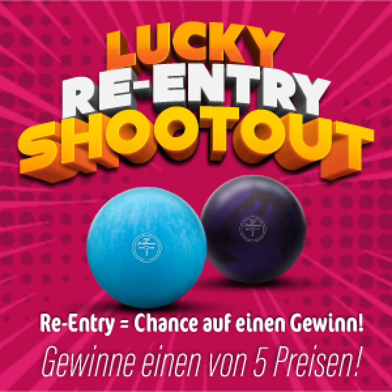 Lucky Re-Entry ShootOut 2026
